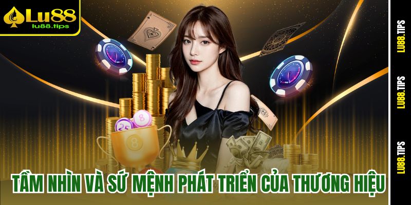 Tầm nhìn và sứ mệnh phát triển của thương hiệu
