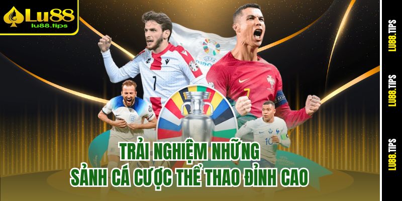 Trải nghiệm những sảnh cá cược thể thao đỉnh cao